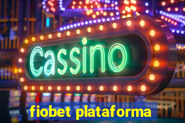 fiobet plataforma